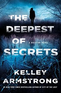 The Deepest of Secrets: A Rockton Novel
