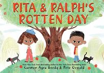 Rita & Ralph’s Rotten Day