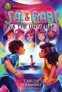 Sal & Gabi Fix the Universe Sal & Gabi #2