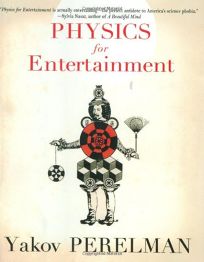 Physics for Entertainment