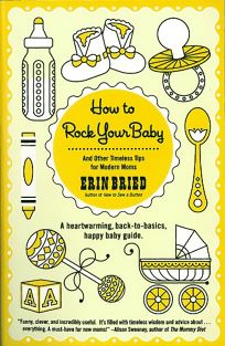 How to Rock Your Baby: A Heartwarming
