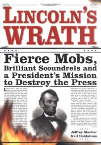 Lincolns Wrath: Fierce Mobs