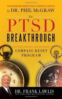 The PTSD Breakthrough: The Revolutionary