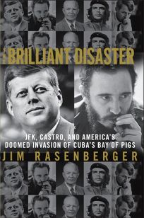 The Brilliant Disaster: JFK