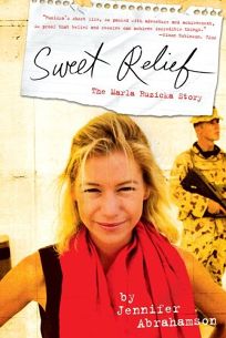 Sweet Relief: The Marla Ruzicka Story