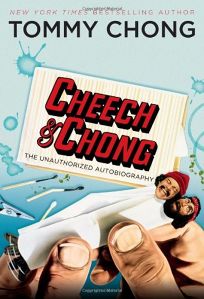 Cheech & Chong: The Unauthorized Autobiography