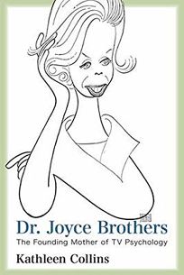 Dr. Joyce Brothers: The Founding Mother of TV Psychology