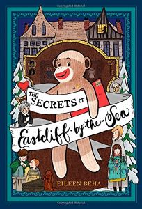 The Secrets of Eastcliff-by-the-Sea: The Story of Annaliese Easterling & Throckmorton