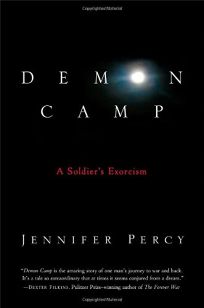 Demon Camp: A Soldier’s Exorcism