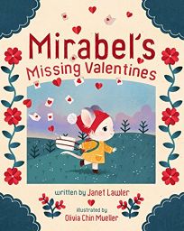 Mirabel’s Missing Valentines