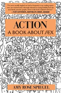 Action: A Book About Sex