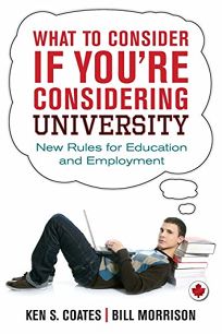 What to Consider if Youre Considering University: New Rules for Education and Employment