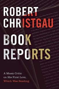 Book Reports: A Music Critic on His First Love