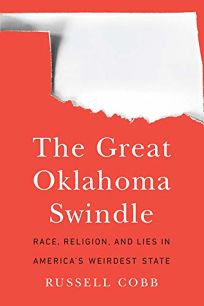 The Great Oklahoma Swindle: Race