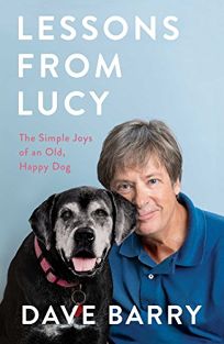 Lessons from Lucy: The Simple Joys of an Old