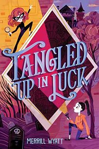 Tangled Up in Luck The Tangled Mysteries Book #1