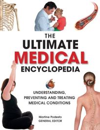 The Ultimate Medical Encyclopedia: Understanding