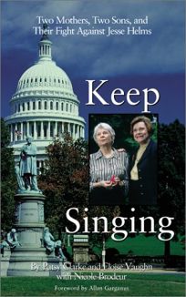 KEEP SINGING: Two Mothers