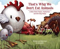 Thats Why We Dont Eat Animals: A Book About Vegans