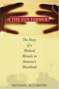 The Sun Farmer: The Story of a Shocking Accident