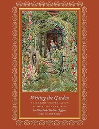 Writing the Garden: A Literary Conversation Across Two Centuries