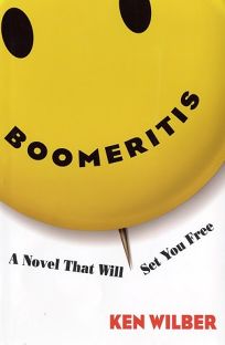 BOOMERITIS: A Novel That Will Set You Free