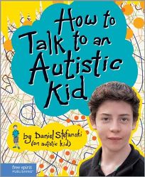 How to Talk to an Autistic Kid