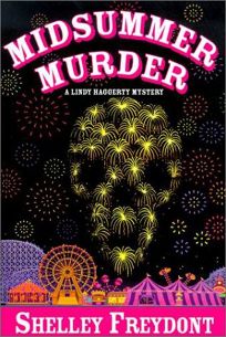 MIDSUMMER MURDER: A Lindy Haggerty Mystery