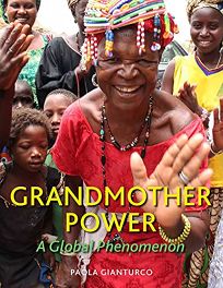 Grandmother Power: A Global Phenomenon 