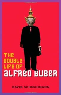 The Double Life of Alfred Buber 