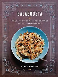 Balaboosta: Bold Mediterranean Recipes