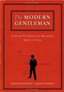 The Modern Gentleman: A Guide to Essential Manners