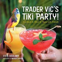 TRADER VICS COCKTAILS AND PARTY FOOD