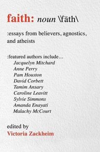 Faith: Essays from Believers