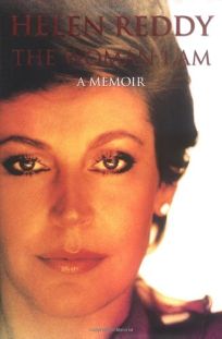 The Woman I Am: A Memoir