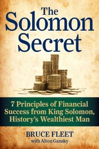 The Solomon Secret: 7 Principles of Financial Success from King Solomon