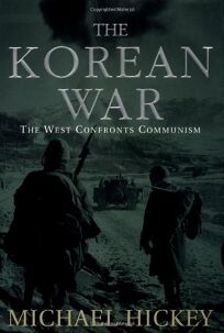 Nonfiction Book Review: The Korean War: The West Confronts Communism by ...