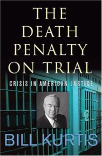 THE DEATH PENALTY ON TRIAL: Crisis in American Justice