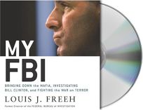 My FBI: Bringing Down the Mafia