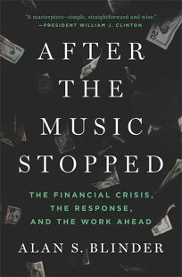 After the Music Stopped: The Financial Crisis