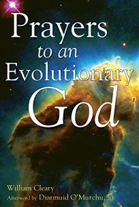 PRAYERS TO AN EVOLUTIONARY GOD