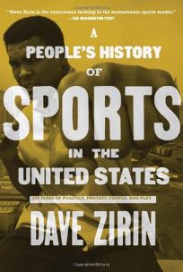 A Peoples History of Sports in the United States