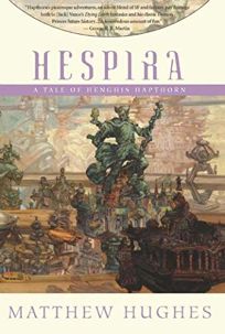 Hespira: A Tale of Henghis Hapthorn
