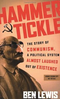 Hammer and Tickle: The Story of Communism