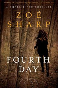Fourth Day: A Charlie Fox Thriller