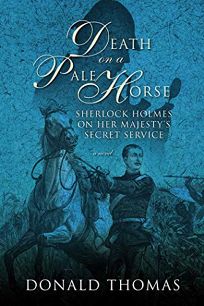 Death on a Pale Horse: Sherlock Holmes on Her Majesty’s Secret Service
