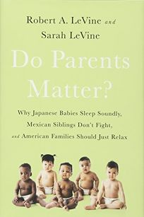 Do Parents Matter? Why Japanese Babies Sleep Soundly