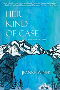 Her Kind of Case: A Lee Isaacs