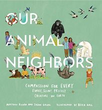Our Animal Neighbors: Compassion for Every Furry