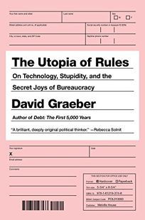 The Utopia of Rules: On Technology
